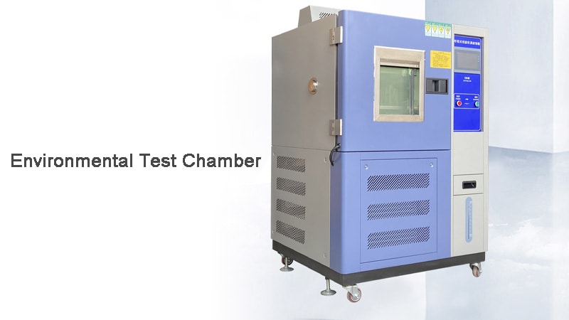 Environmental Test Chamber